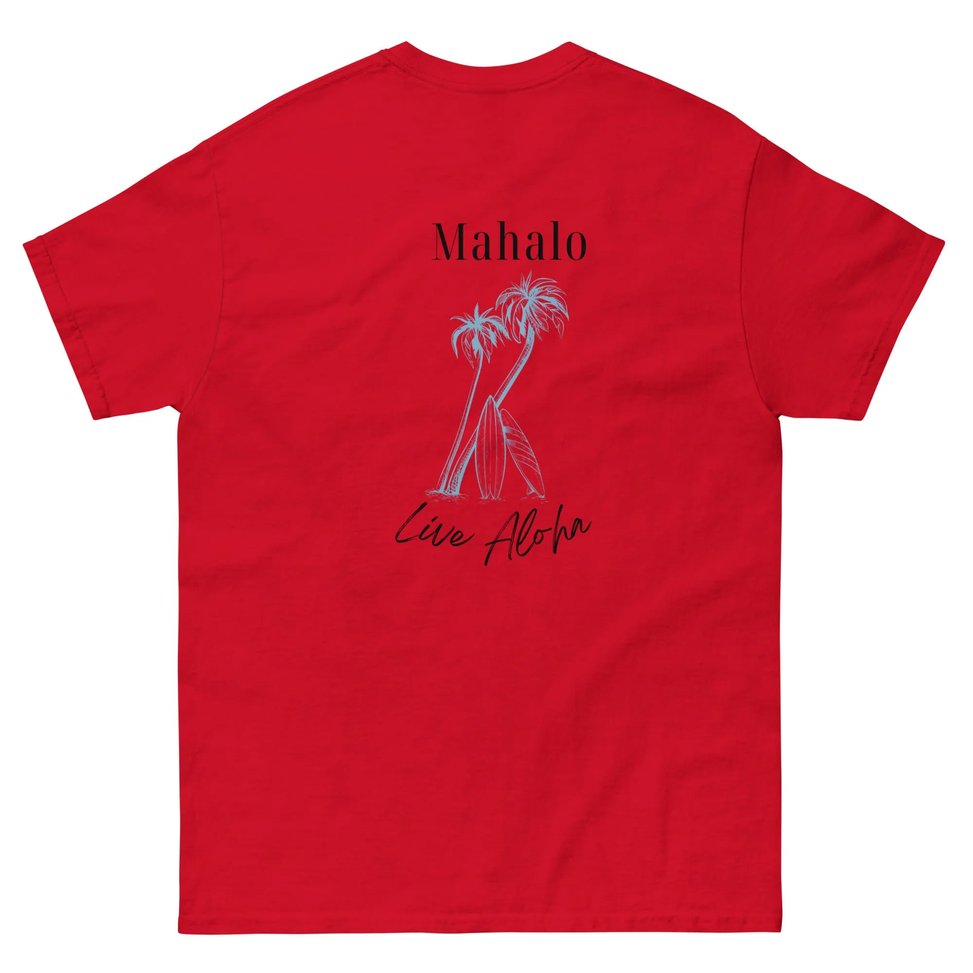 Mahalo Classic Tee
